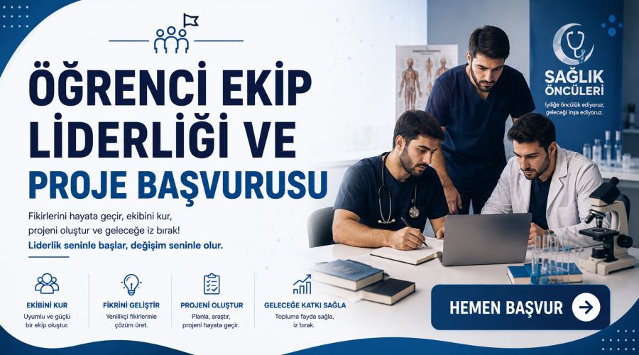 Öğrenci Ekip Liderliği & Proje Başvurusu